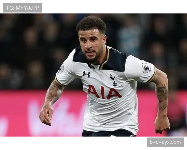 凯尔·沃克加盟热刺是否提升其豪门竞争力